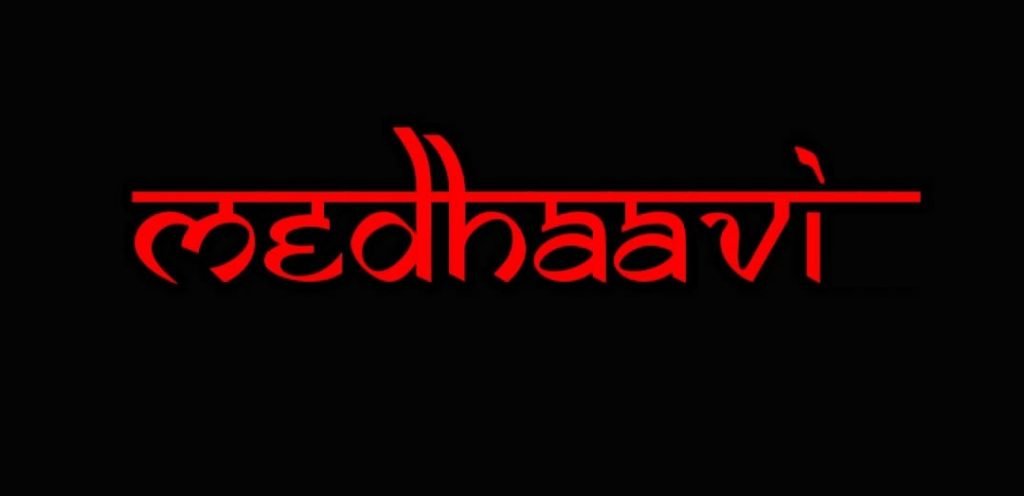 MEDHAAVI